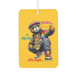 “Yo Bro!” Embrace the HipHop Lifestyle - Bear Rap Car Air Freshener