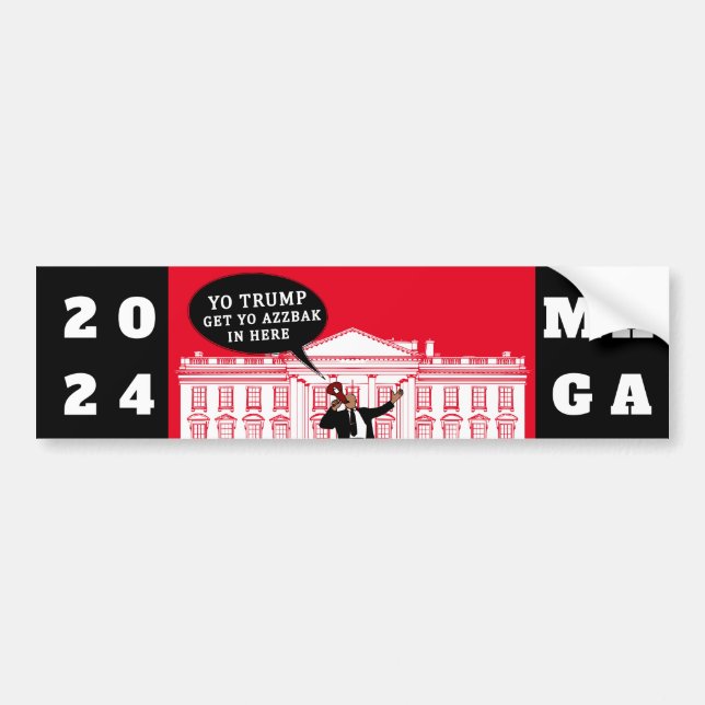  YO Come Back Trump 2024 | Whitehouse ULTRA MAGA Bumper Sticker (Front)