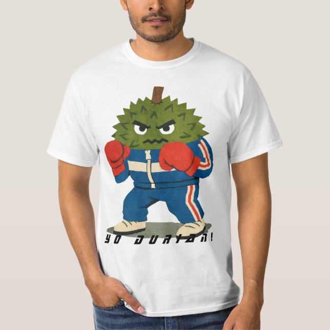 Yo Durian Fruit! T-Shirt (Front)