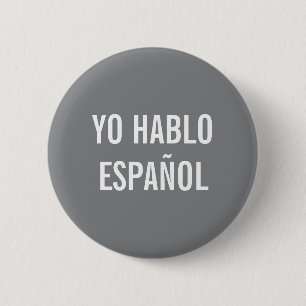 YO HABLO ESPAÑOL I SPEAK SPANISH HELP BUTTON