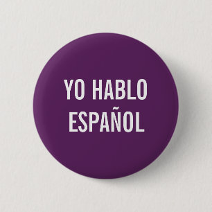 YO HABLO ESPAÑOL I SPEAK SPANISH HELP BUTTON