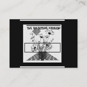 Yo!I am getting married black and white flower Enclosure Card