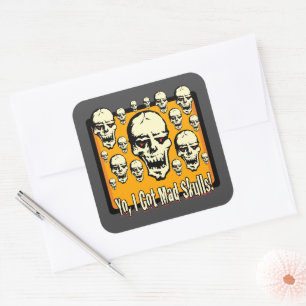 Yo I Got Mad Skulls Frame Gfx Square Sticker