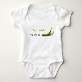 Yo naci con la mancha de platano baby bodysuit