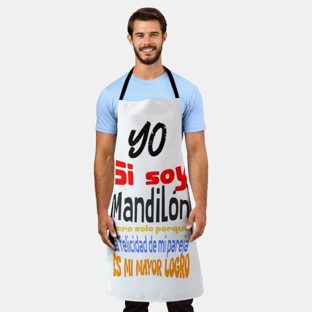 yo si soy mandilon quote apron (Worn)