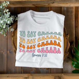 Yo Soy Creada Distressed Christian Spanish T-Shirt