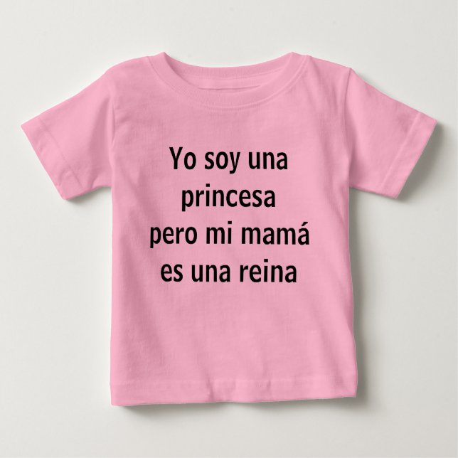 yo soy una princesa baby T-Shirt (Front)