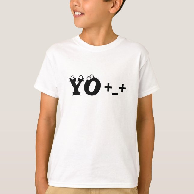 YO+_+ T-Shirt (Front)