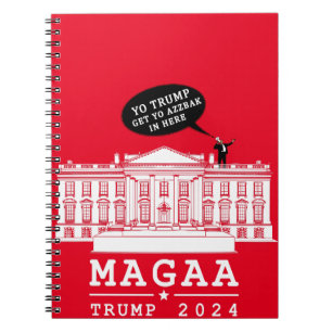 YO TRUMP 2024 MAGA Again Notebook