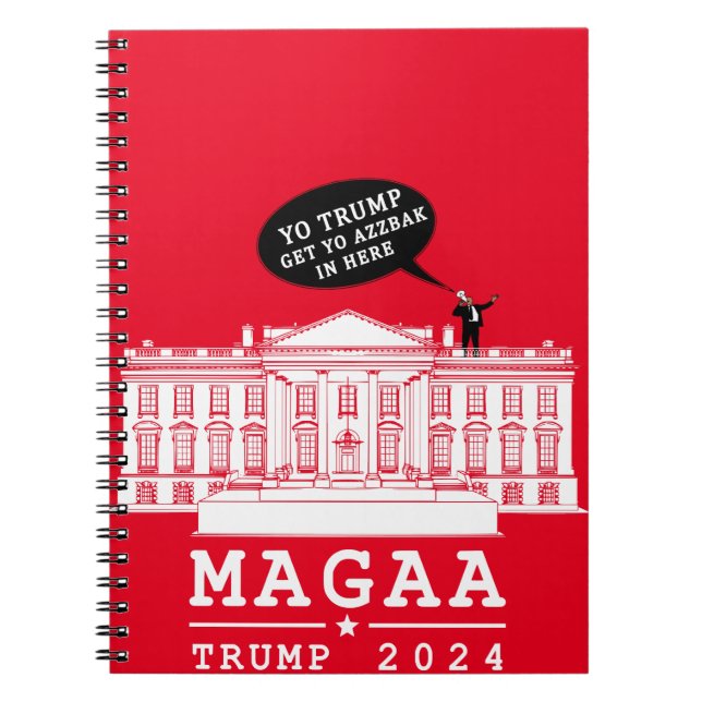 YO TRUMP 2024 MAGA Again Notebook (Front)
