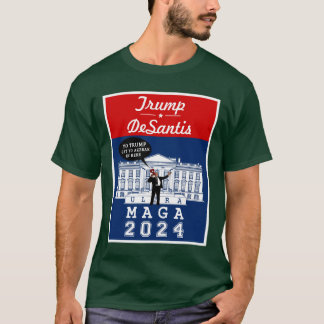  YO TRUMP DESANTIS 2024 Whitehouse Ultra MAGA T-Shirt