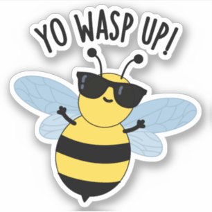 Yo Wasp Up Funny Bug Pun 