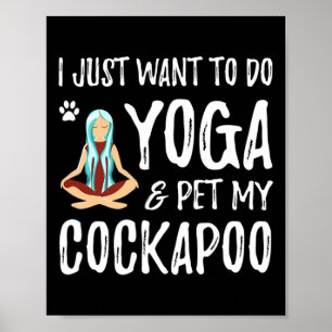 Yoga And Apoo Dog For Funny Dog Mum Gift Idea Men Poster