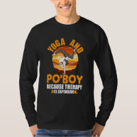 Yoga and Po'Boy Therapy Funny Pilates Humor Yogi P