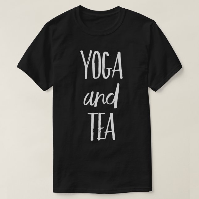 Yoga And Tea T-Shirt (Design Front)