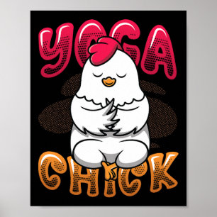 Yoga Chick Doing Yoga Meditation Poster