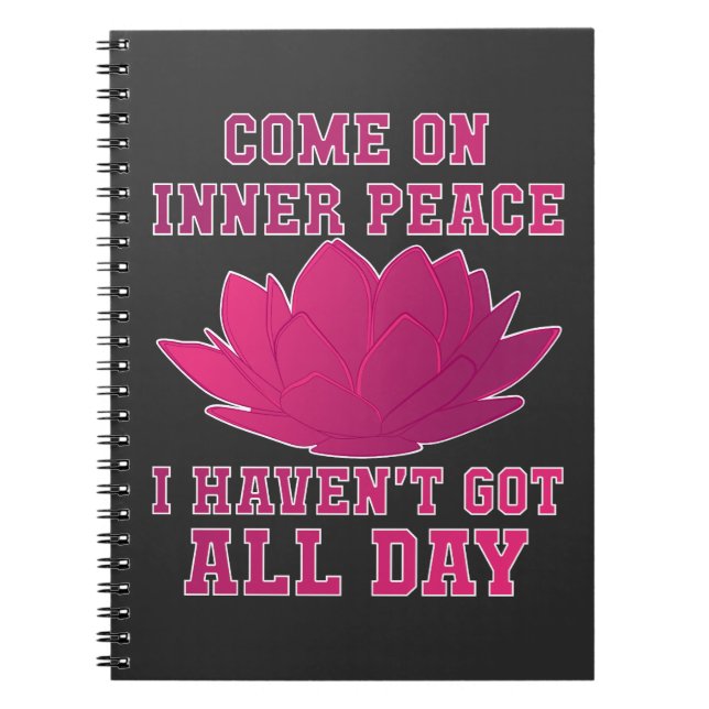 Yoga - Come On Inner Peace Notebook (Front)
