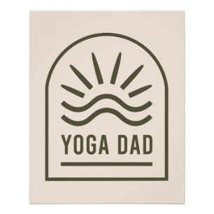 Yoga dad zen spiritual yogi boho aesthetic poster