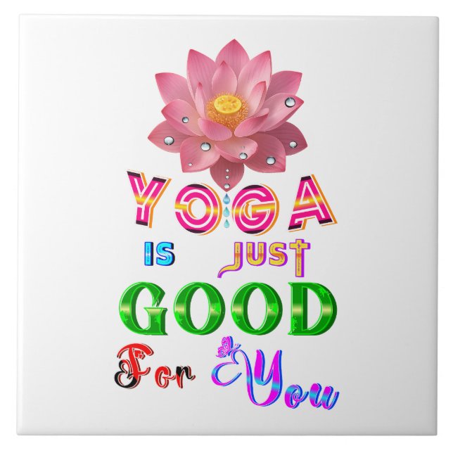 Yoga Décor Is Just Good For You Ceramic Tile (Front)
