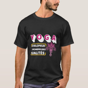 Yoga Developer Of Many Qualities T-Shirt