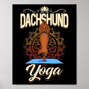 Yoga Dog Daschhund Poster