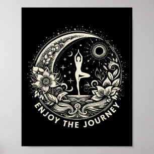 Yoga Enjoy The Journey Poster