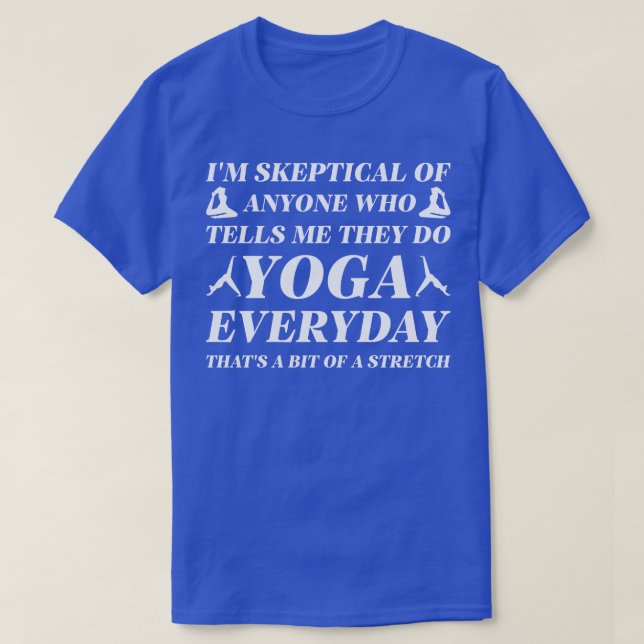 Yoga Everyday 1 T-Shirt (Design Front)