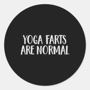 Yoga Farts Are Normal Funny Farting Classic Round Sticker