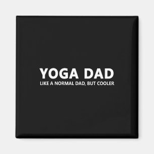 Yoga Father Yoga Dad Magnet
