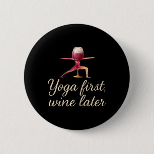 Yoga First, Wine Later Watercolor Wine Gl Design 6 Cm Round Badge