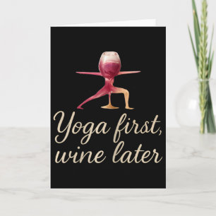 Yoga First, Wine Later Watercolor Wine Gl Design Card