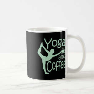 Yoga For Women With Sayings Yoga And Coffee Mug