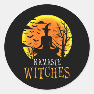 Yoga Funny Namaste Witches Halloween Girls Women G Classic Round Sticker