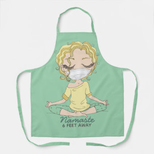 Yoga Girl Namaste 6 Feet Away Apron