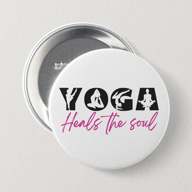 Yoga Heals The Soul   7.5 Cm Round Badge (Front & Back)