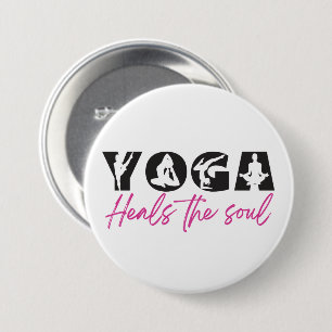 Yoga Heals The Soul   7.5 Cm Round Badge