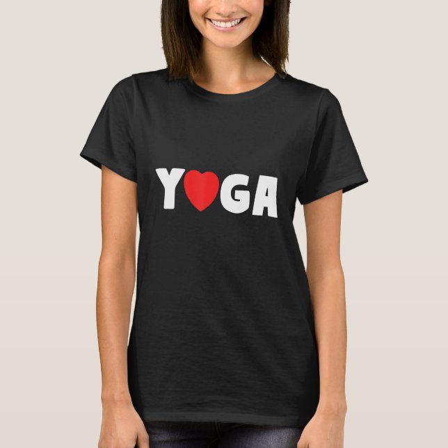 Yoga Heart Love Yogi Fitness T-Shirt (Front)