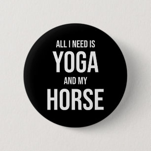 Yoga Horse For Yogini 6 Cm Round Badge