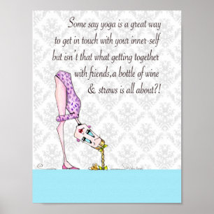Yoga Humour Print, funny woman humour Poster