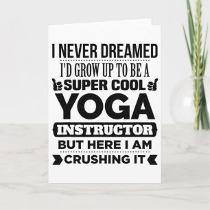 Yoga Instructor And Meditation Trainer Funny Gift Card