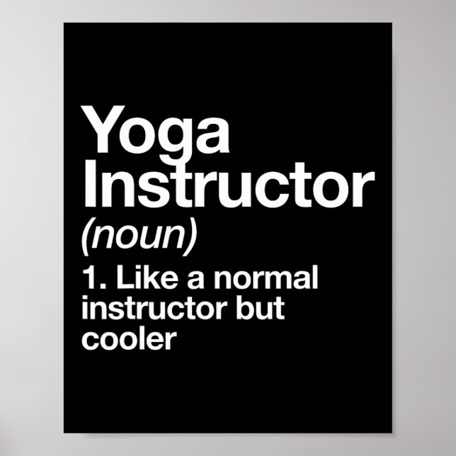 Yoga Instructor Funny Definition Gym Trainer Coach Poster (Front)