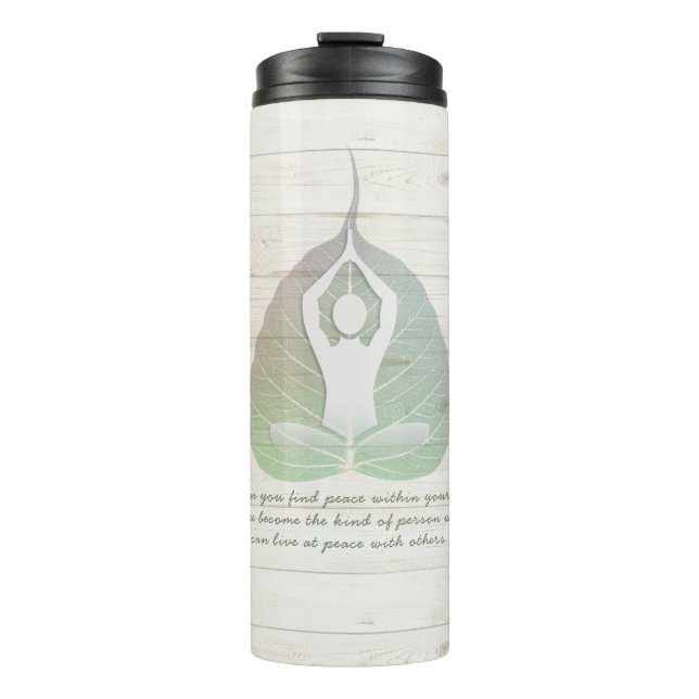 Yoga Instructor Meditation Pose Bodhi Leaf Quotes Thermal Tumbler (Front)
