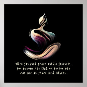 Yoga Instructor Meditation Pose Brush Stroke Quote Poster