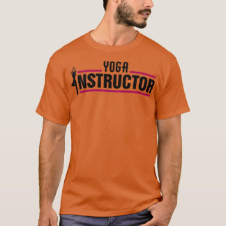 Yoga instructor T-Shirt