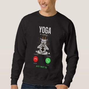 Yoga Is Calling Goat Meditation Namaste Yogi Sweatshirt