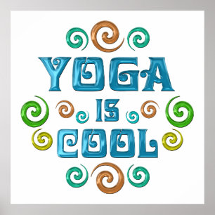 Yoga is Cool Poster