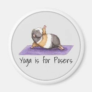 Yoga is For Posers Funny Guinea Pig Magnet