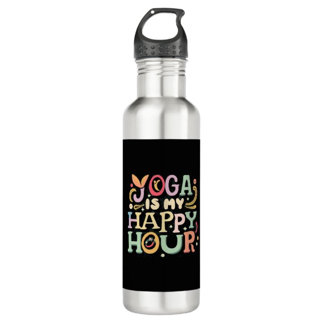 Yoga Is My Happy Hour 710 Ml Water Bottle (Front)
