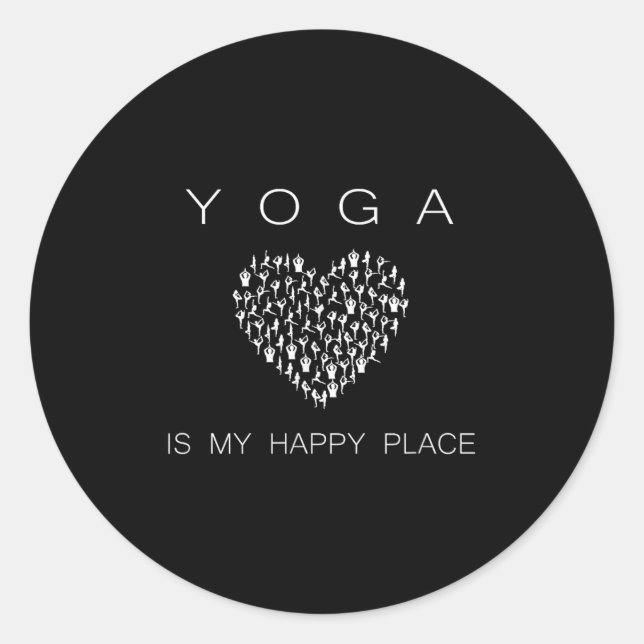 Yoga Is My Happy Place Insrational Motivational  Classic Round Sticker (Front)