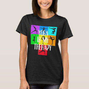 Yoga is my therapy Chakra Colours Meditation Namas T-Shirt
